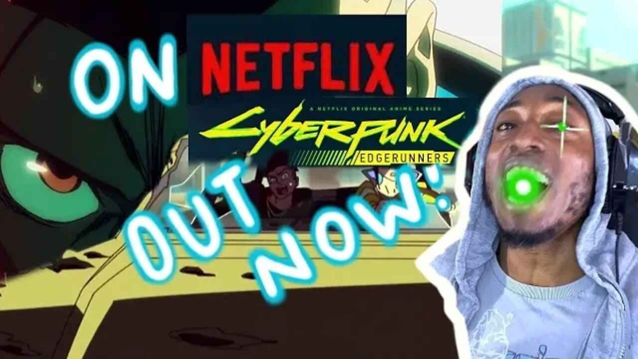 CyberPunk EdgeRunners Release Trailer Out NOW Streaming On Netflix REACTION By An Animator/Artist