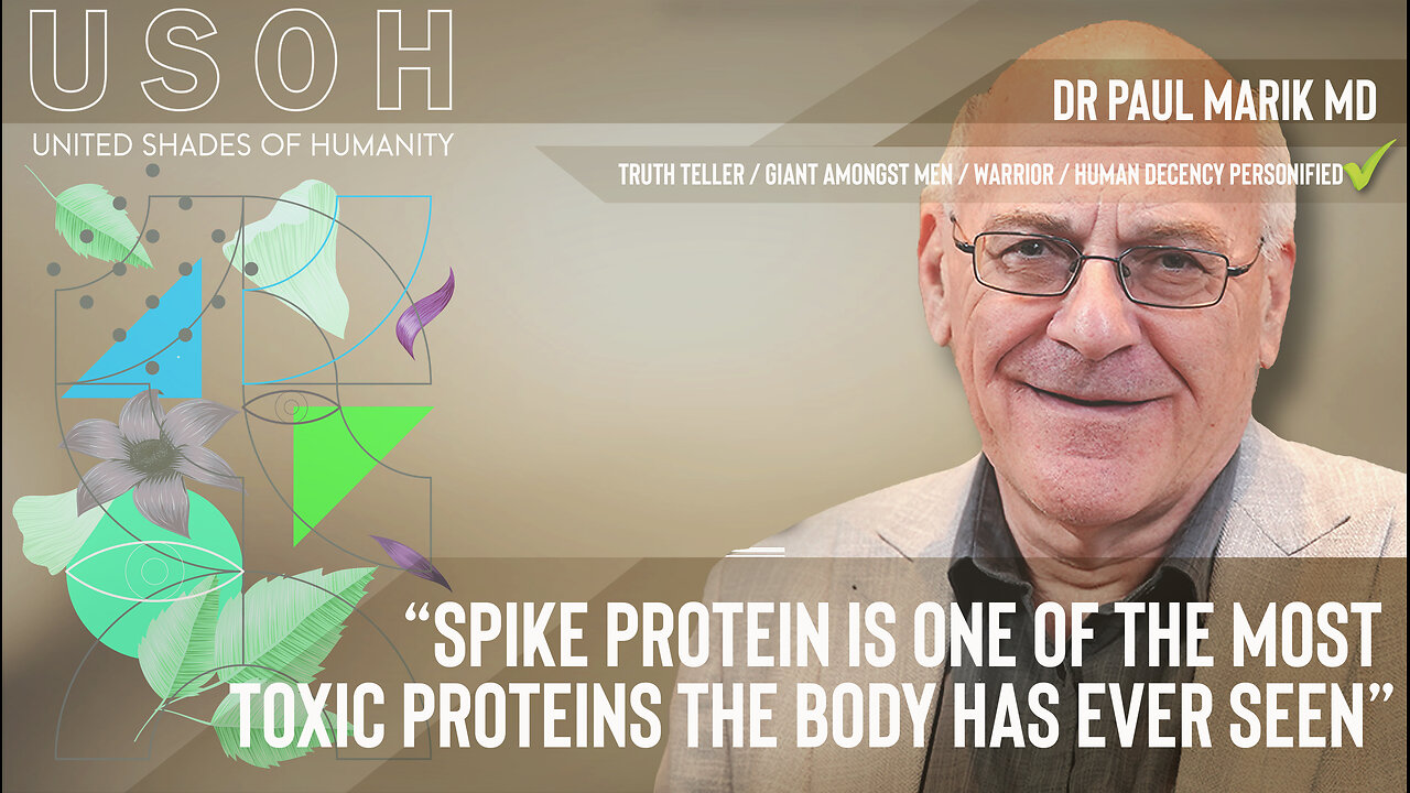 Dr Paul Marik MD - Spike protein is one of the most toxic proteins the body has ever seen