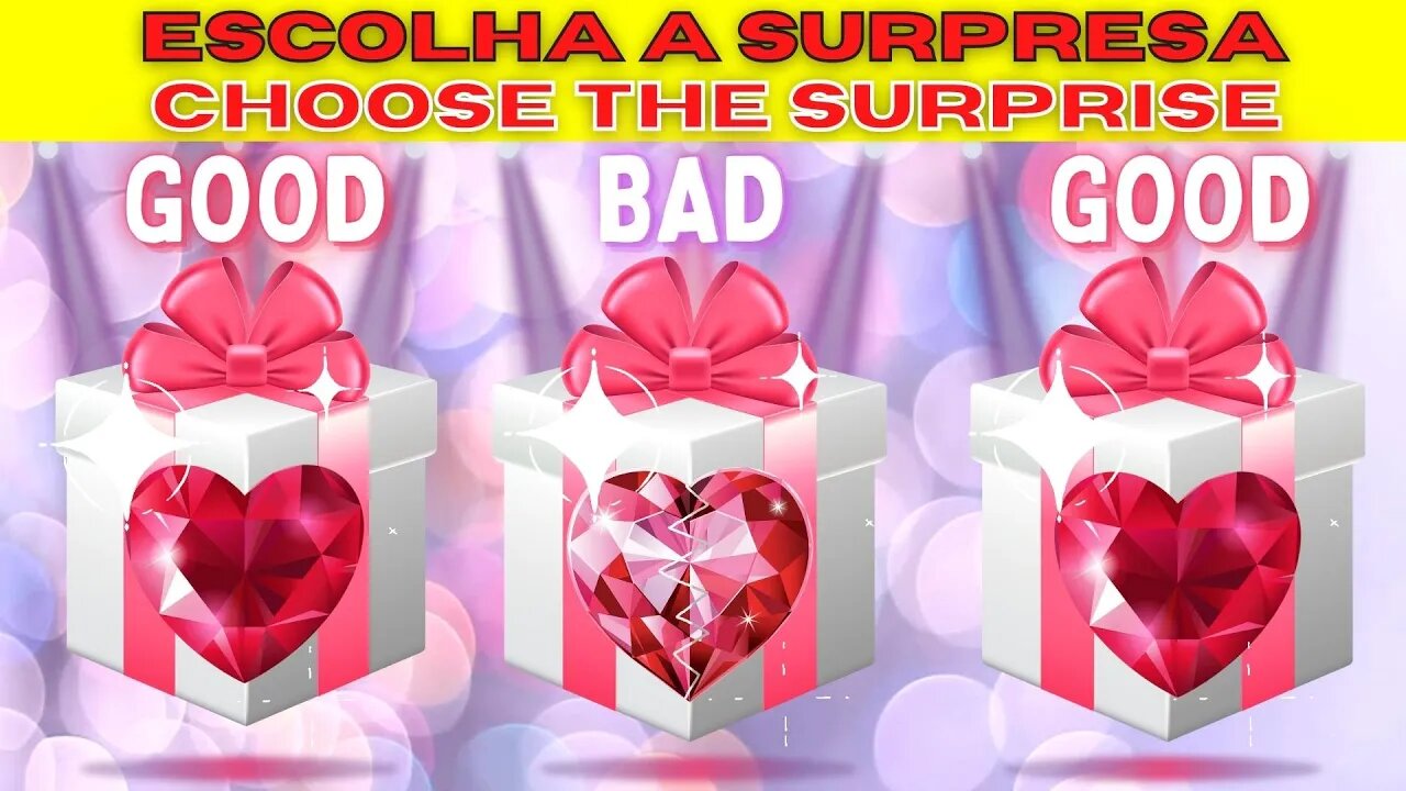 CHOOSE YOUR GIFT🎁ELIGE TU REGALO🎁ESCOLHA O SEU PRESENTE🎁|🚫NÃO ESCOLHA ERRADO🚫💝💔💝GOOD, BAD OR GOOD💝💔💝