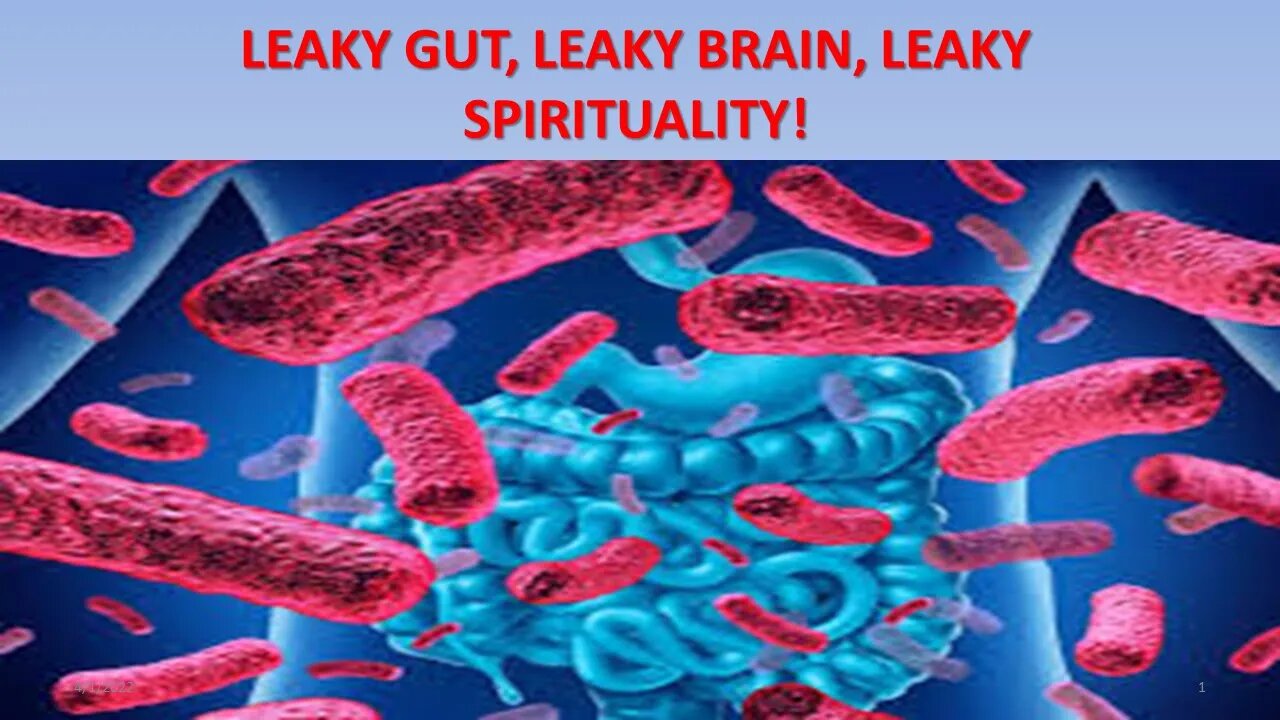 Leaky gut and spiritual implication