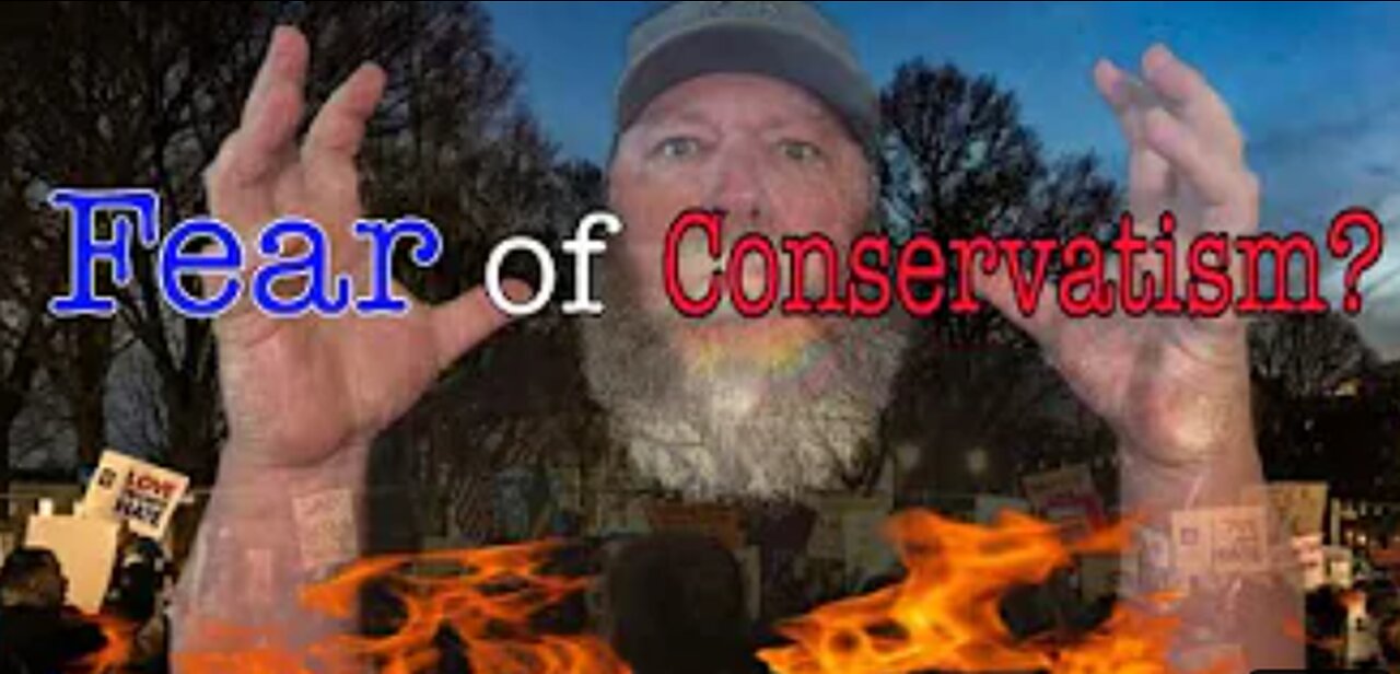 Fear of conservatism, you've got to be kidding me.