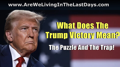 Episode 147: What Does The Trump Victory Mean? The Puzzle And The Trap!