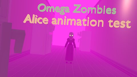 Omega Zombies: Alice