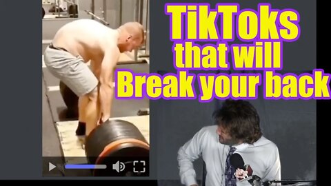 TIkToks that will break your back