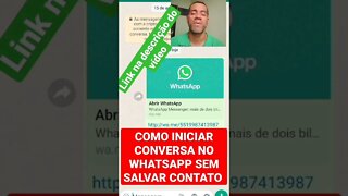 COMO INCIAR UMA CONVERSA NO WHATSAPP SEM PRECISAR SALVAR O CONTATO