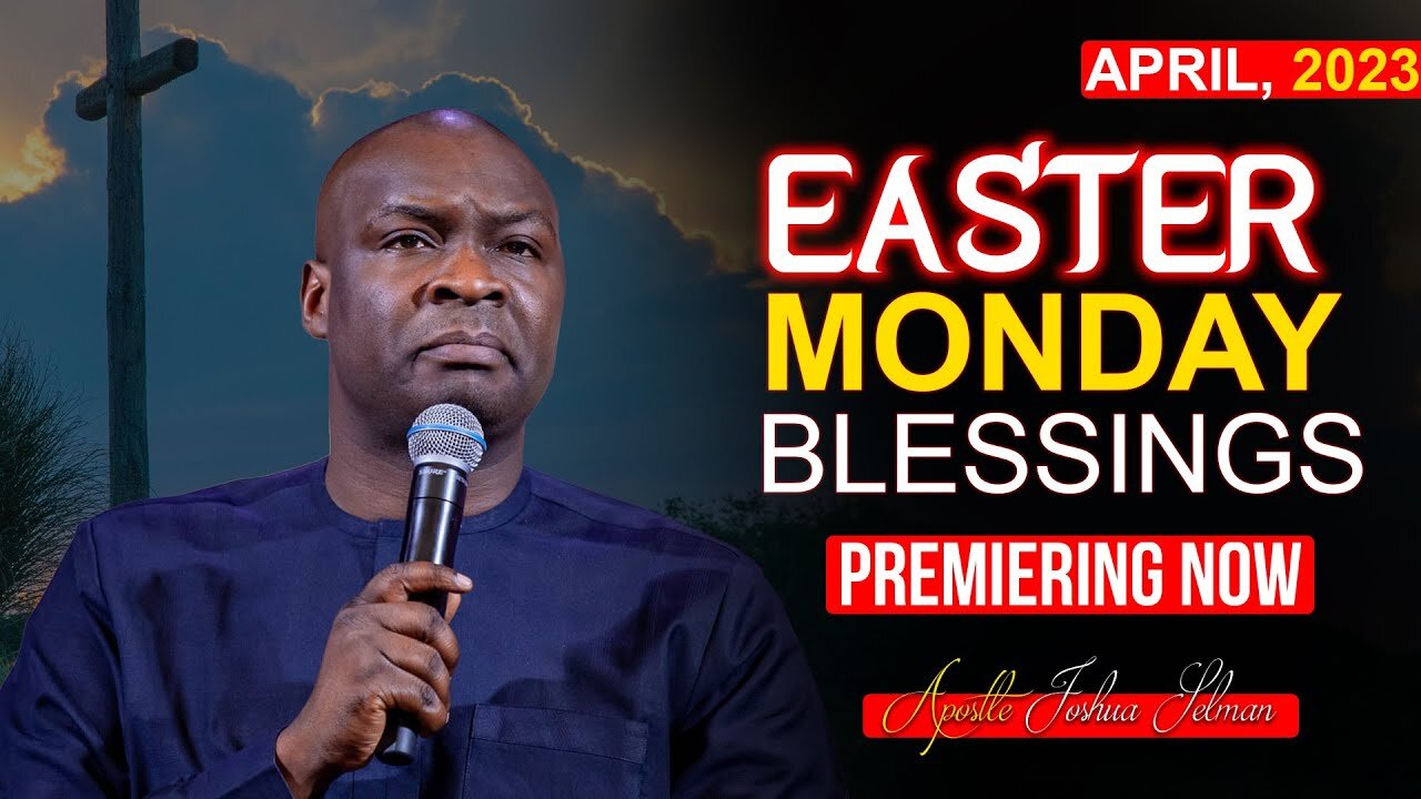 Easter Prayers "Apostle Joshua Selman "Good Word"