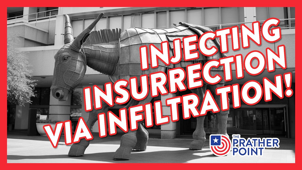 INJECTING INSURRECTION VIA INFILTRATION!