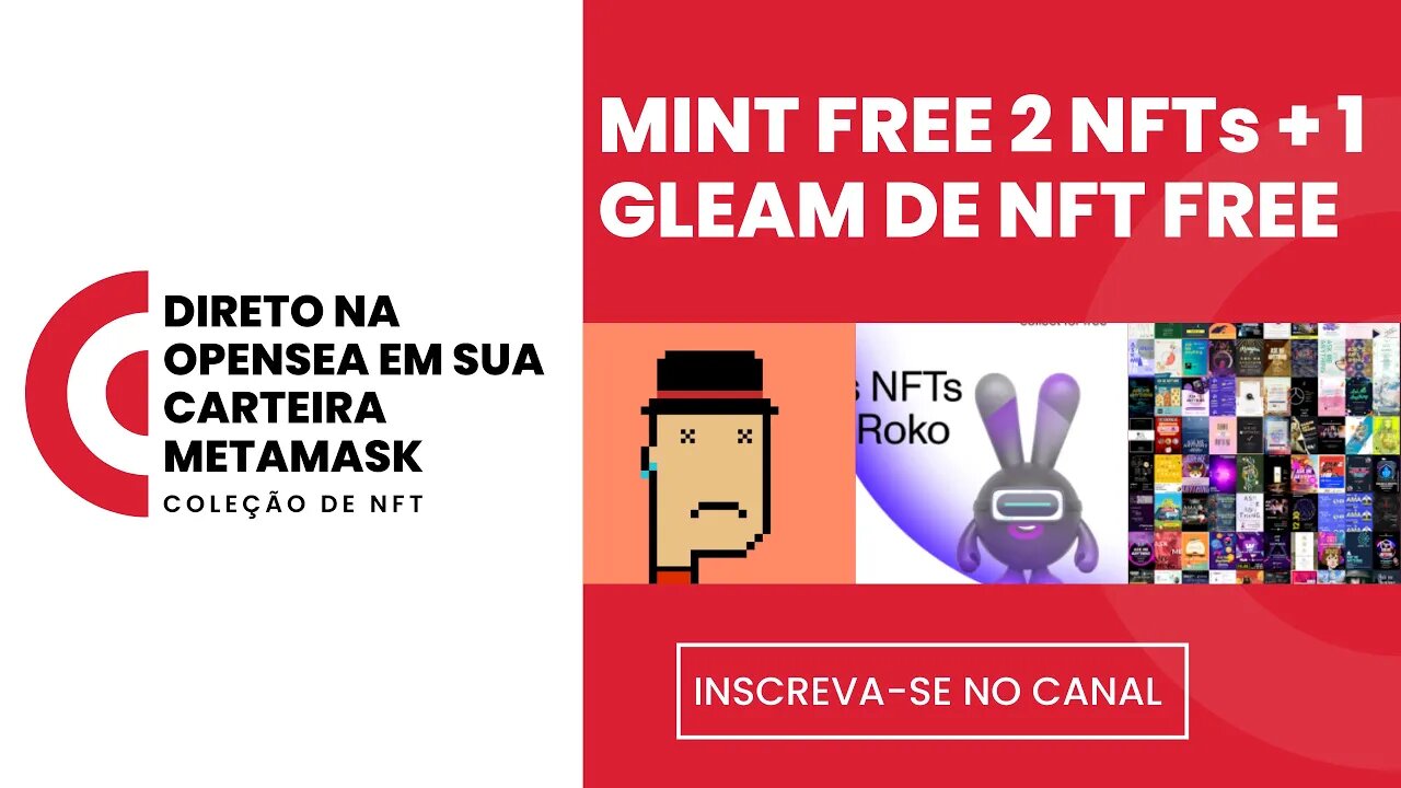 🚨URGENTE!🚨 2 NFTs FREE GARANTIDO + 1 GLEAM FREE PARA CONCORRER A 7.888 NFTs FREE.