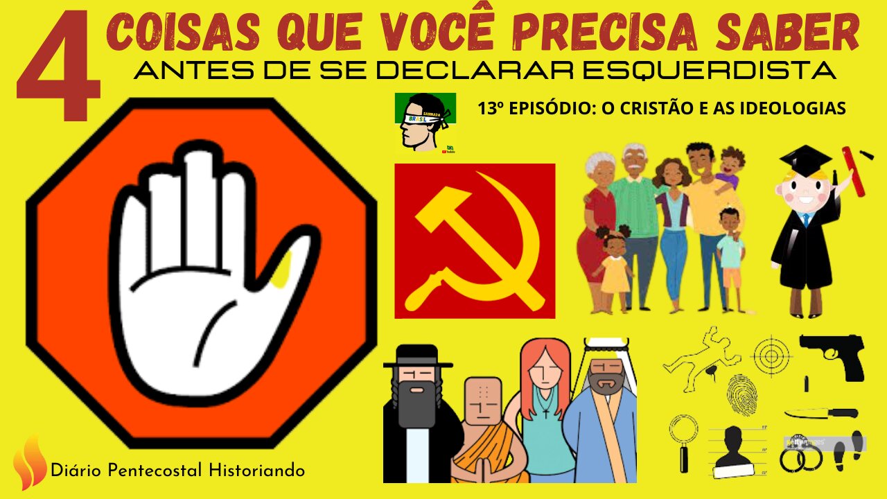 VOCÊ PRECISA SABER, QUER SE DECLARAR DE ESQUERDA? MAS ANTES VEJA O VÍDEO