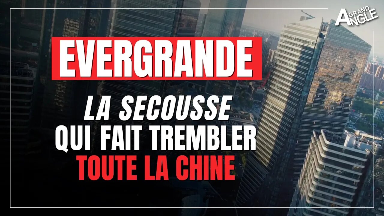 Evergrande, la secousse qui fait trembler toute la Chine