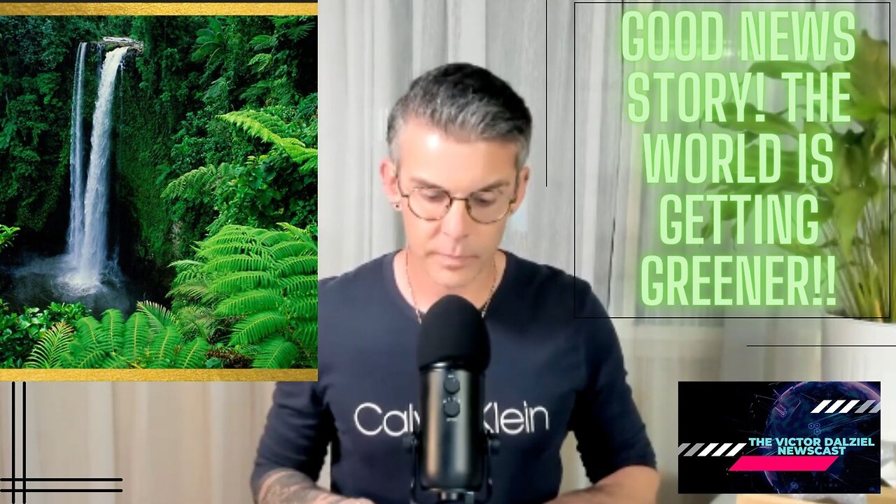 The Earth is Greener!! Pushing back on the Climate Cultists