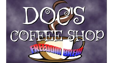 It's the Debut of Doc's Coffee Shop, FREEDOM BREW!