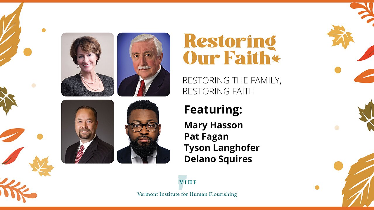 Restoring the Family, Restoring Faith | Restoring Our Faith Summit 2023