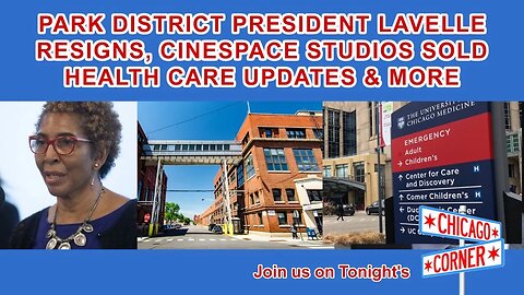 LaVelle Resigns, Cinespace Sold, Health Care Updates and More