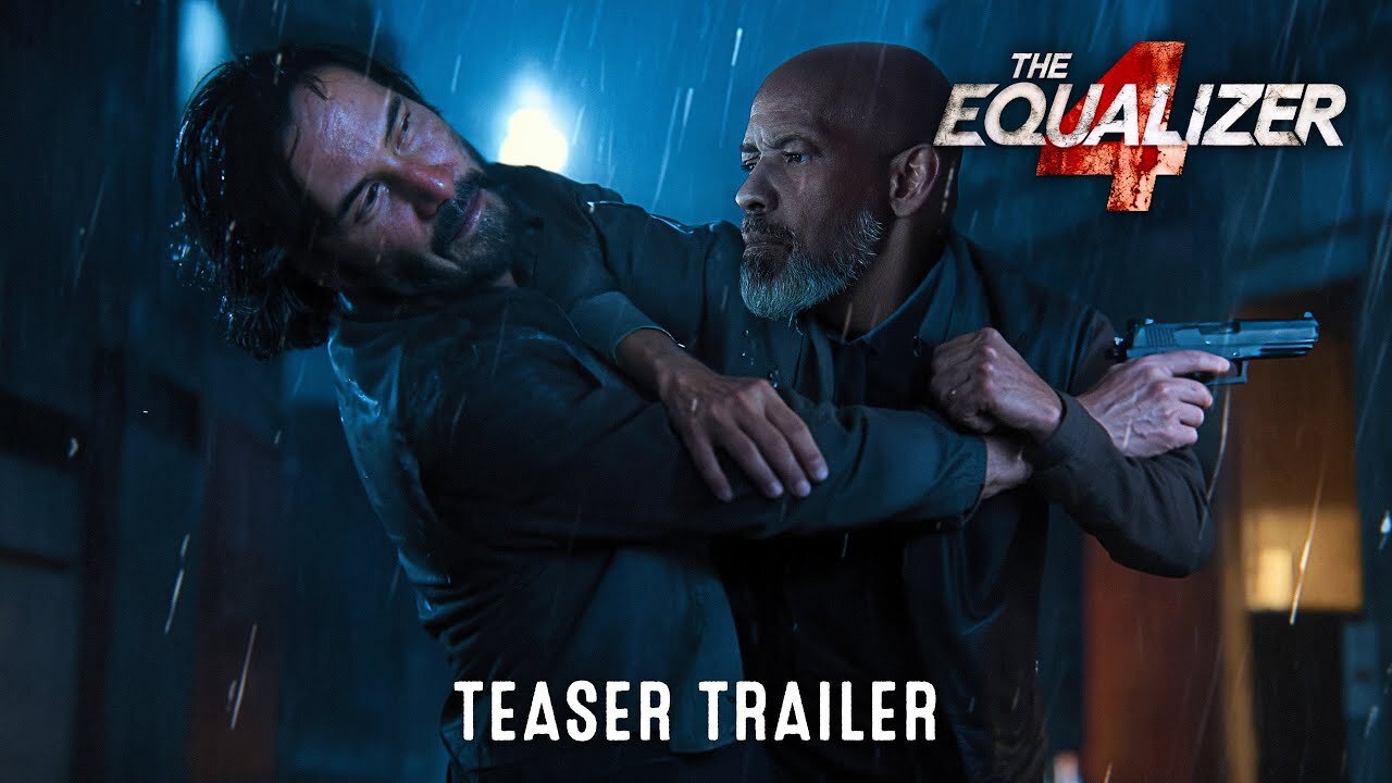 The Equalizer 4 – Teaser Trailer (2025) Denzel Washington, Keanu Reeves