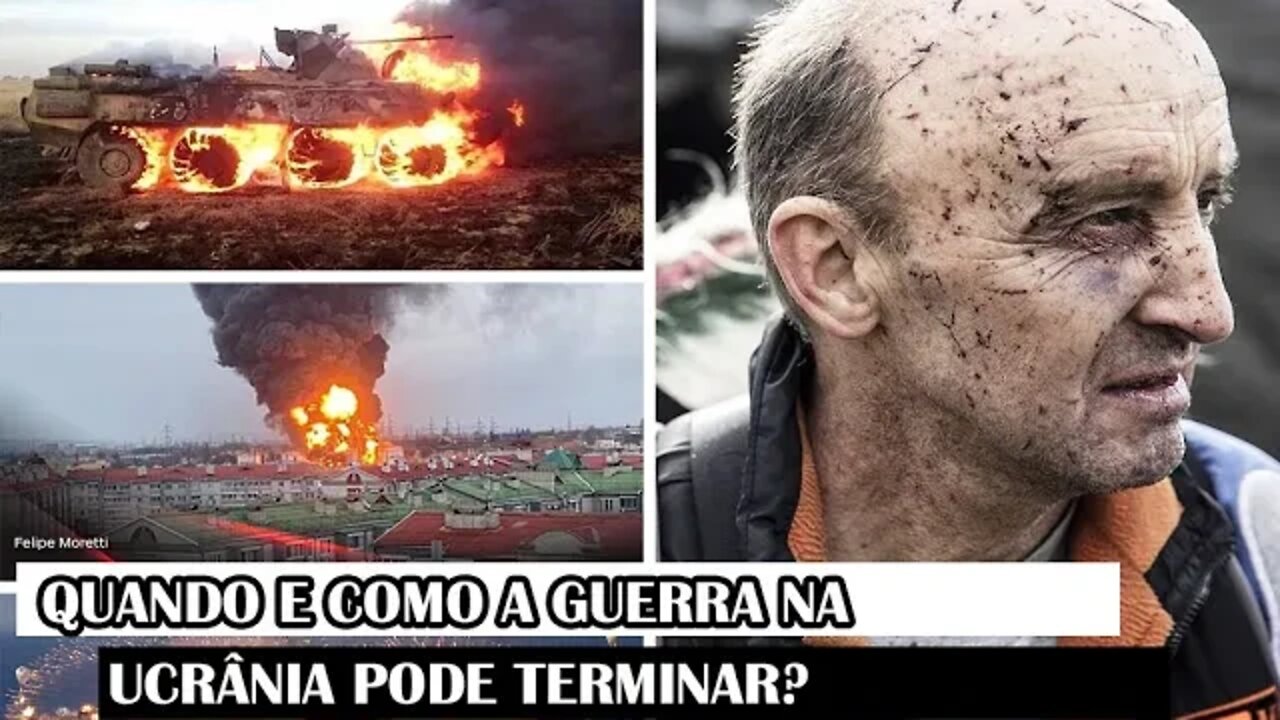 Quando E Como A Guerra Na Ucrânia Pode Terminar?