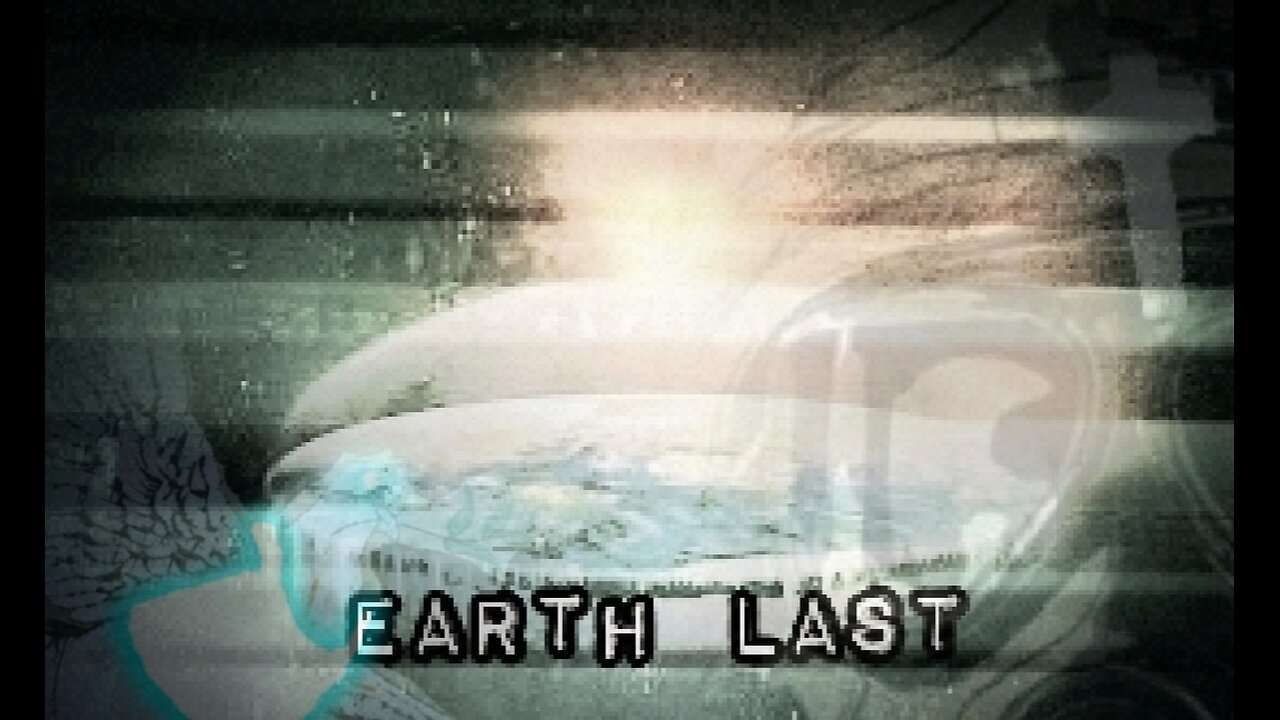 Earth Last