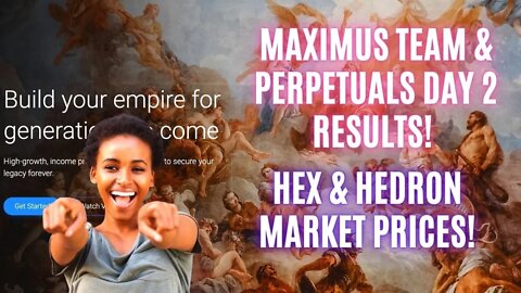 Maximus TEAM & Perpetuals Day 2 Results! Hex & Hedron Market Prices!