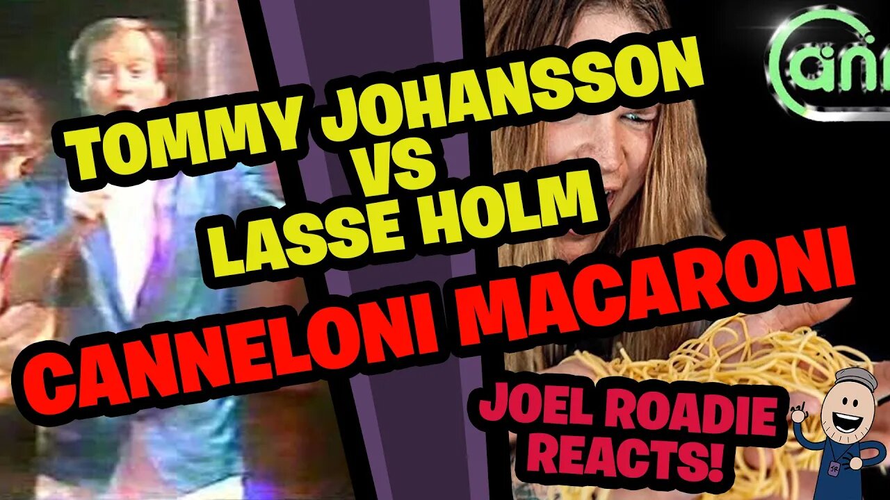 Canneloni Macaroni - Tommy Johansson VS Lasse Holm - Roadie Reacts