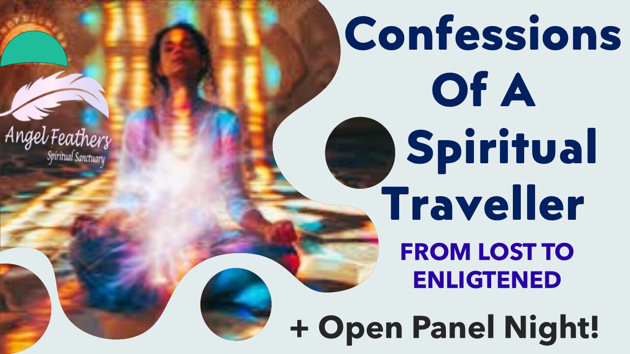 Confessions of A Spiritual Traveller - From Lost to Enlightened