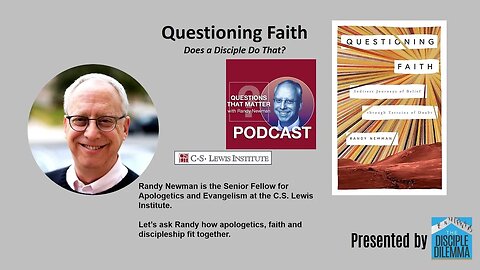 Disciples, Questioning Faith? On The Disciple Dilemma