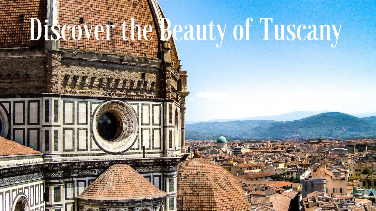 Discover the Beauty of Tuscany: A Visual Tour