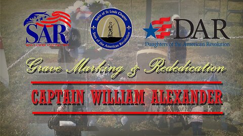 Captain William Alexander Grave Marking & Rededication