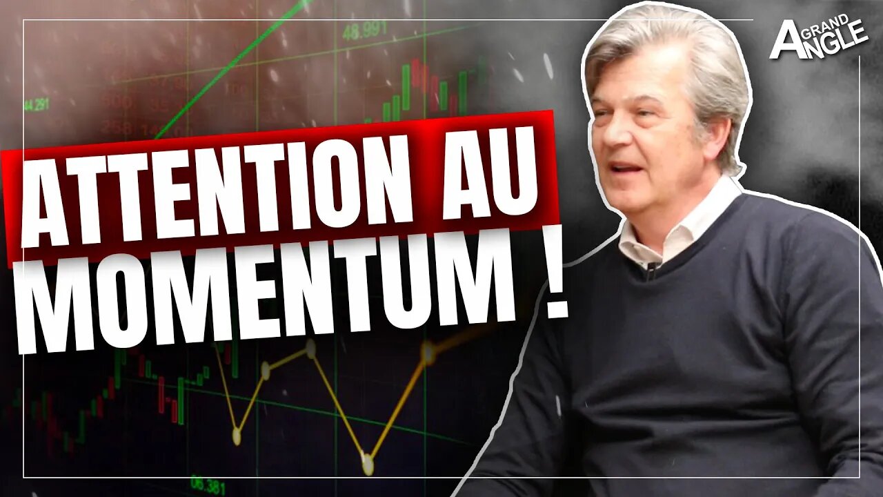 Attention au momentum sur les marchés ! [Didier DARCET]