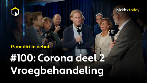 blckbx today SPECIAL #100: Corona - Vroegbehandeling