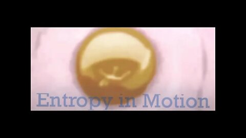 Entropy In Motion-Mutually Unrequited