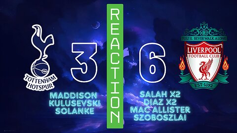 SPURS DEMOLISHED!! | SPURS 3 : 6 LIVERPOOL | PRTVSPURS REACTION SHOW
