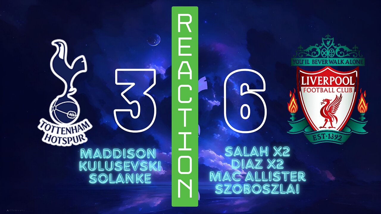 SPURS DEMOLISHED!! | SPURS 3 : 6 LIVERPOOL | PRTVSPURS REACTION SHOW