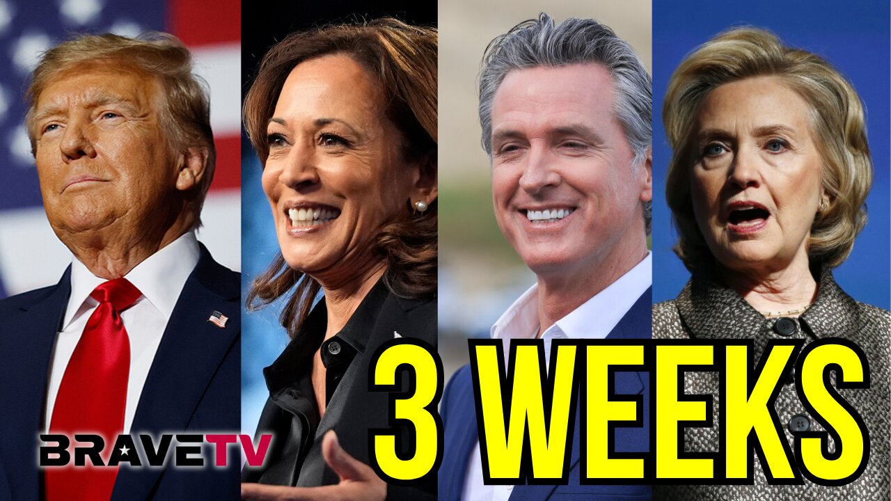 Brave TV - Ep 1879 - 3 Weeks to Go - Newsom or Hillary to Step In?