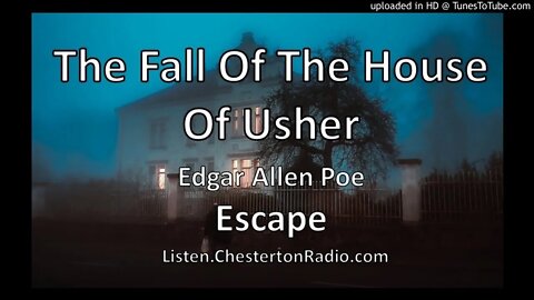 The Fall Of The House of Usher - Edgar Allen Poe - Escape
