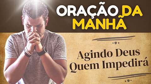 ORAÇÃO DA MANHÃ 05-03 - @canaloracaodafe ​