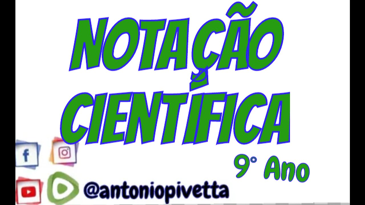 Notação Científica - 9º Ano