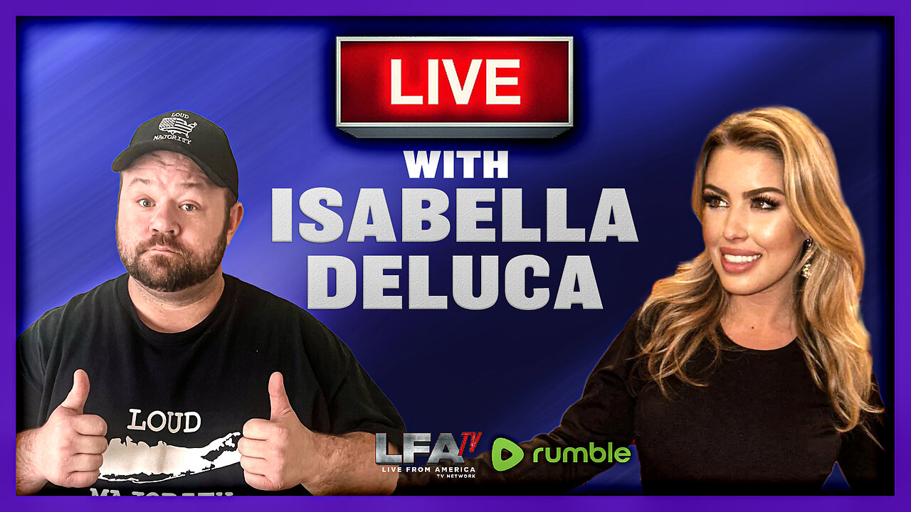 LIVE WITH ISABELLA DELUCA | LOUD MAJORITY 10.11.24 1pm EST