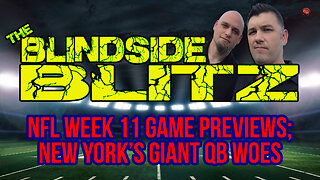 NFL Week 11, 2024 Game Previews | Blindside Blitz Ep. 30