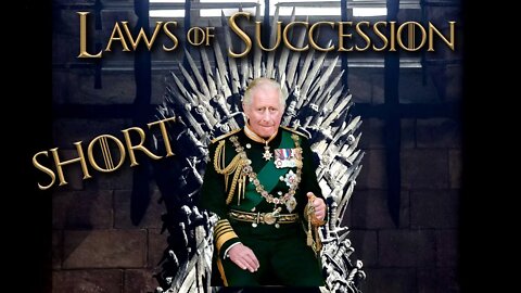 SHORT – Laws of Succession in Westeros, England, and America - Ask an Attorney