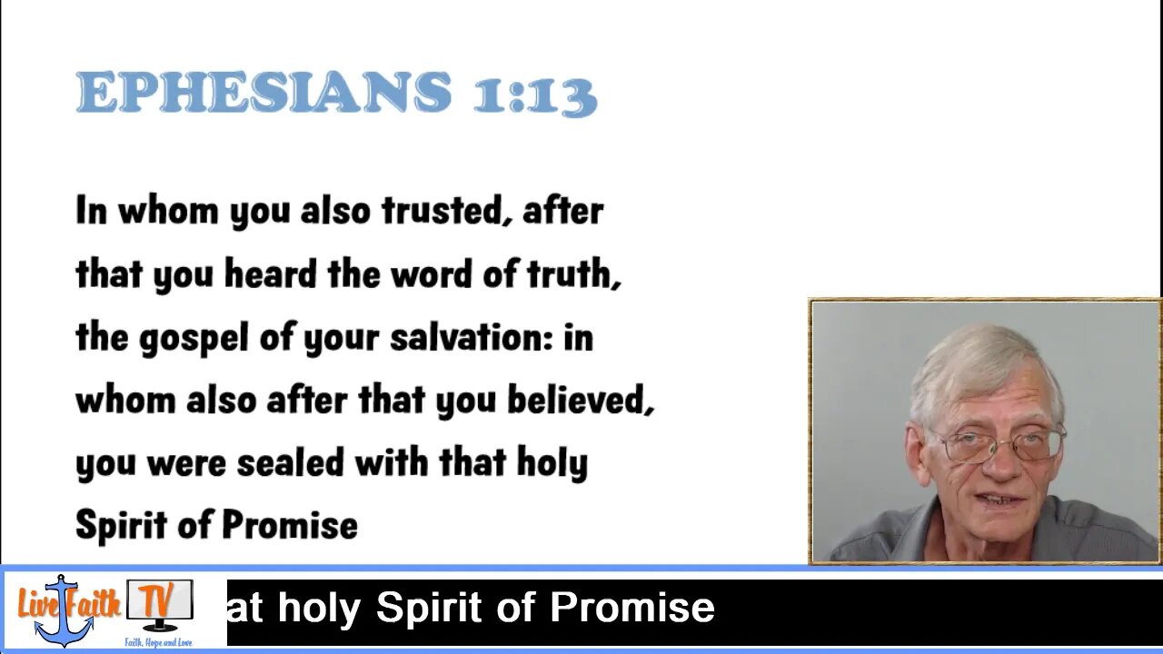 Ephesians 1:13 Faith Ignitor Sealed with the Holy Spirit of Promise on Belief