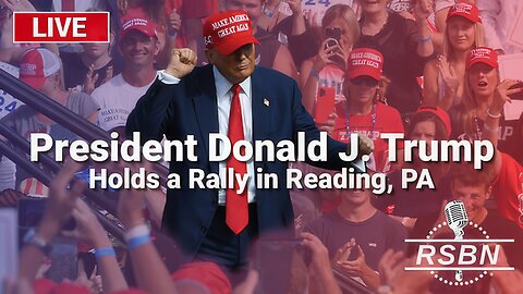 LIVE: President Trump ​H​olds a Rally in ​R​eading, PA - 10/9/24