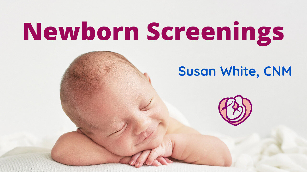 Newborn Screening: Hearing, Metabolic & Cardiac