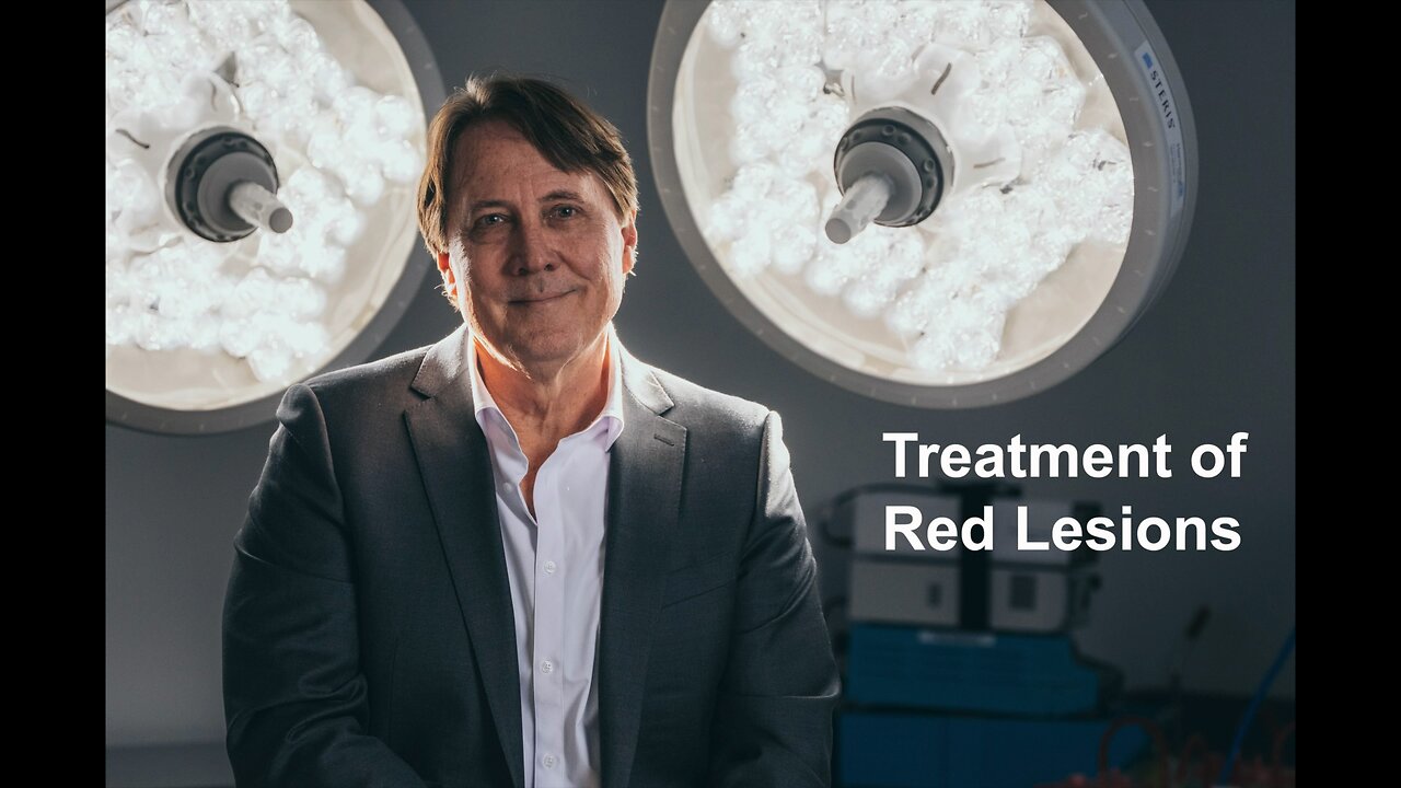 Treatment of Red Lesions