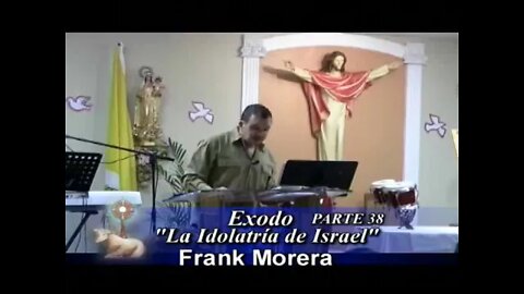 Idolatría de Israel. Frank Morera.