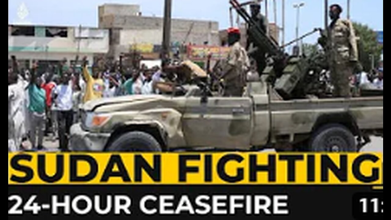 Sudan live news: Reports of a 24-hour ceasefire agreement