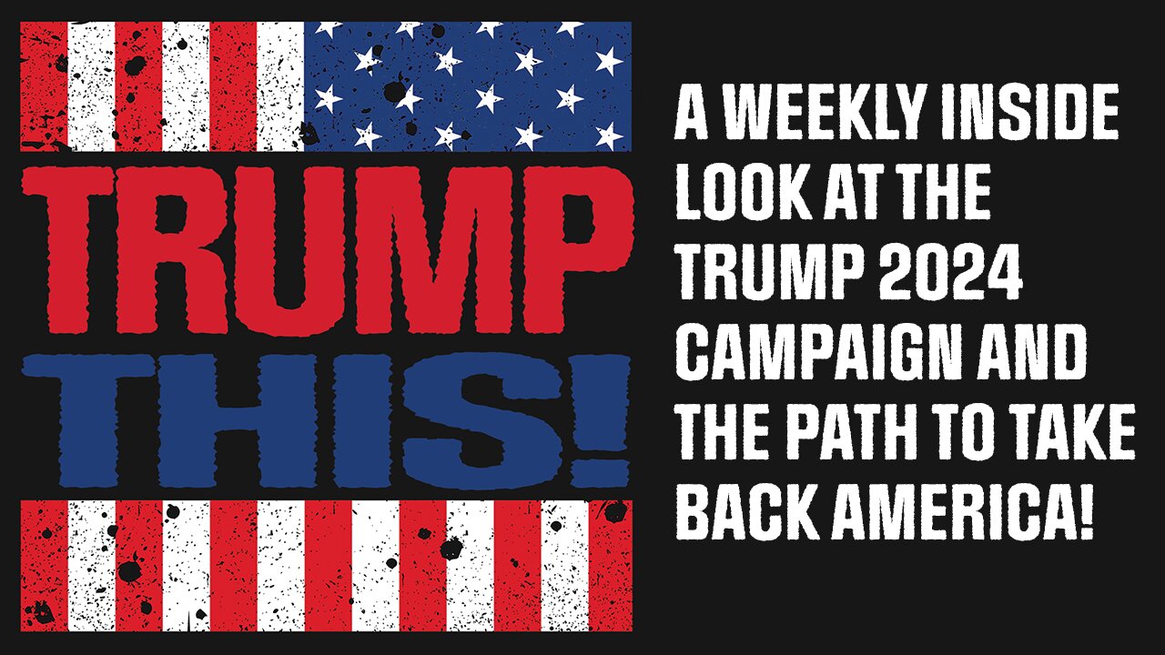 Trump This! [Episode# 1] - Corey Lewandowski Outs The Campaign Grifters
