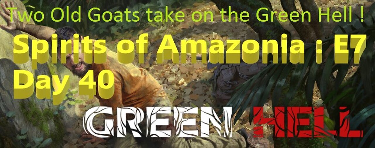 Green Hell! : The Spirits of Amazonia : Ep 6 - Day 40 : 30 Points to get Tribal Trust !