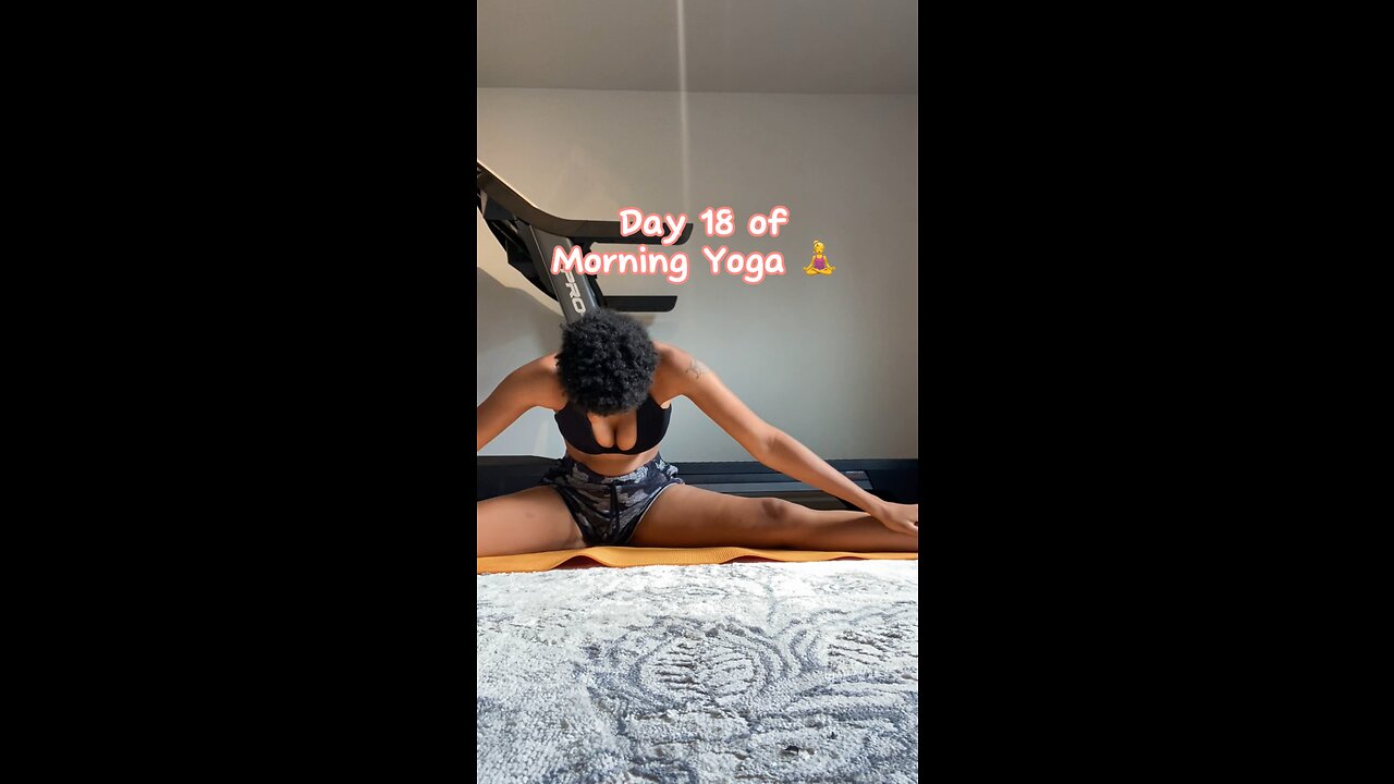 Day 18 of Morning Yoga 🧘♀️