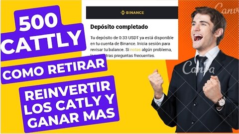 500 CATLY pa el staking, retiros sin invertir, como retirar y reinvertir