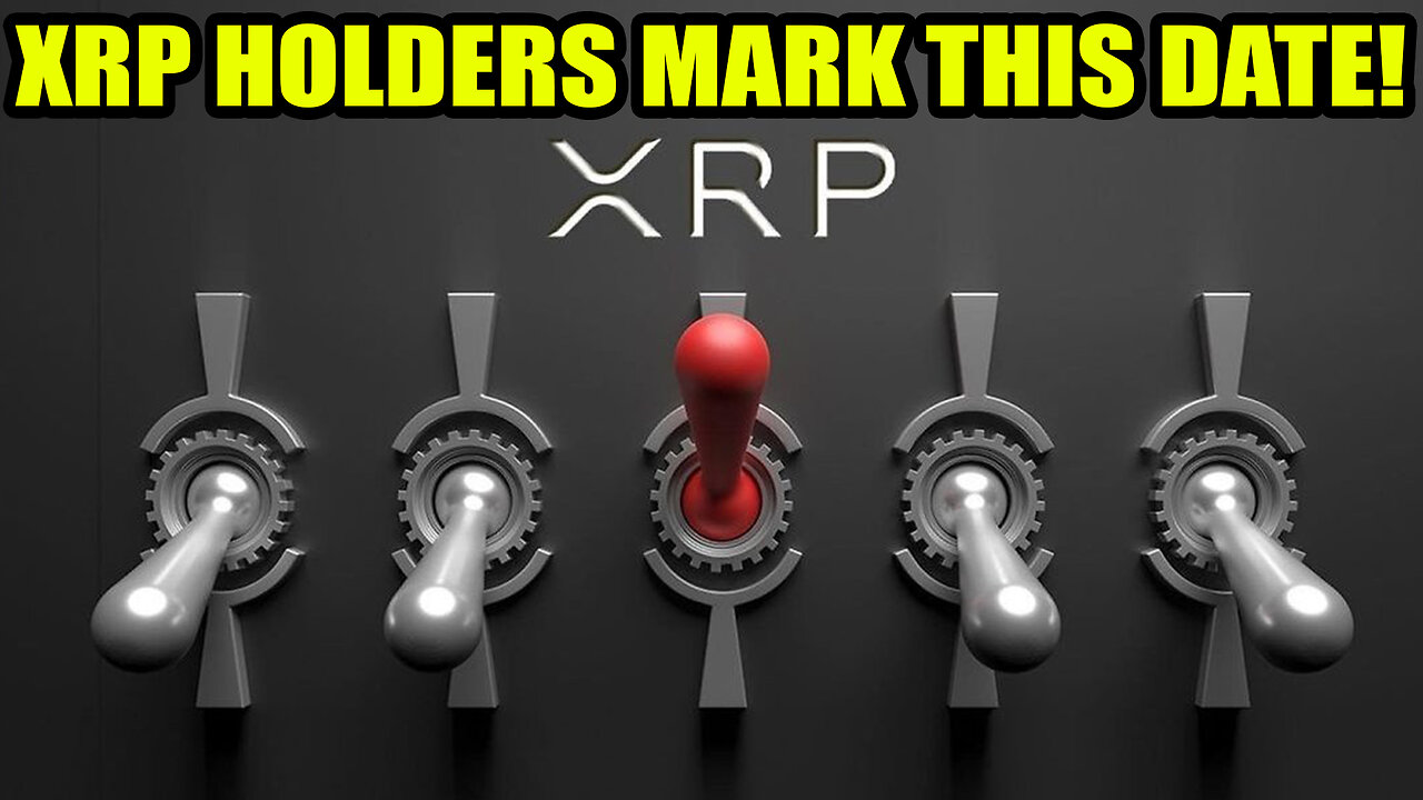 XRP RIPPLE FLIP OF THE SWITCH DATE REVEALED... YOU HAVE LITTLE TIME TO PREPARE!